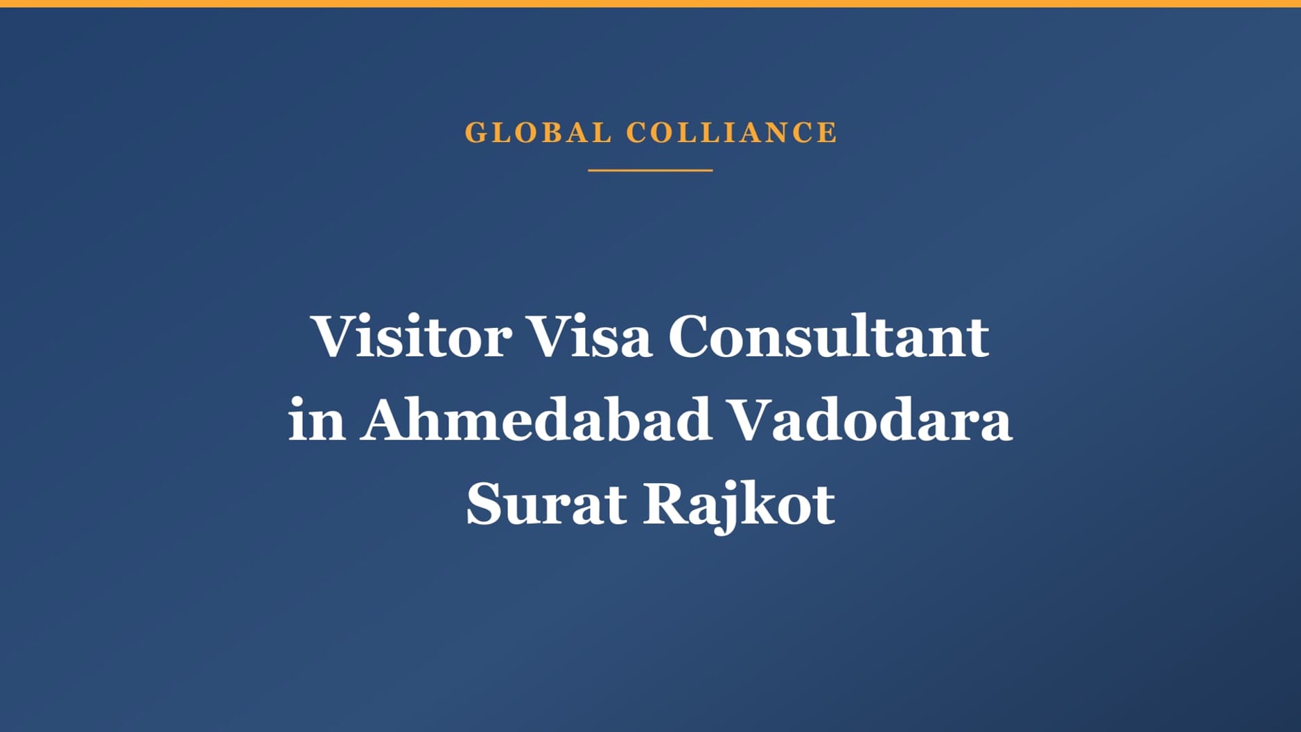 Visitor Visa Consultant in Ahmedabad, Vadodara, Surat & Rajkot